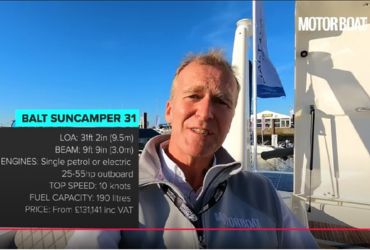 Affordable Family Fun | Balt Yachts Suncamper 31 & 35 | Motor Boat & Yachting